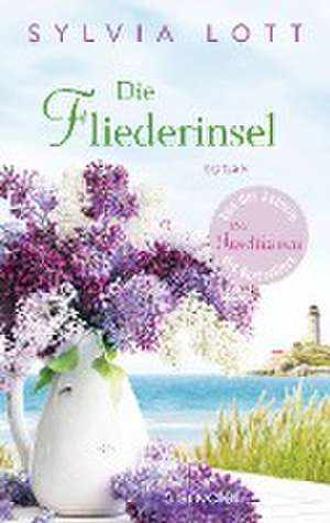 Die Fliederinsel de Sylvia Lott