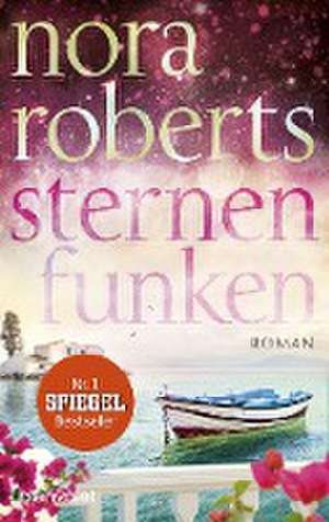 Sternenfunken de Nora Roberts