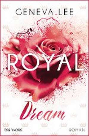 Royal Dream de Geneva Lee