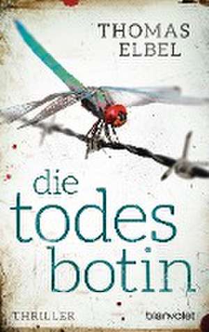 Die Todesbotin de Thomas Elbel