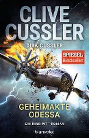 Geheimakte Odessa de Clive Cussler