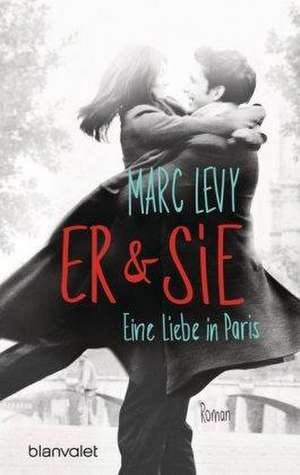 Er & Sie de Marc Levy