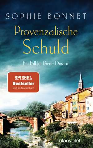 Provenzalische Schuld de Sophie Bonnet