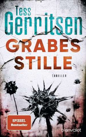 Grabesstille de Tess Gerritsen