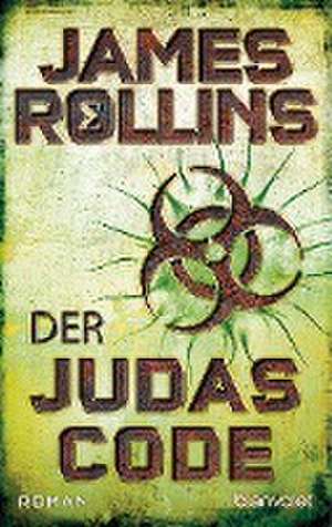 Der Judas-Code de James Rollins