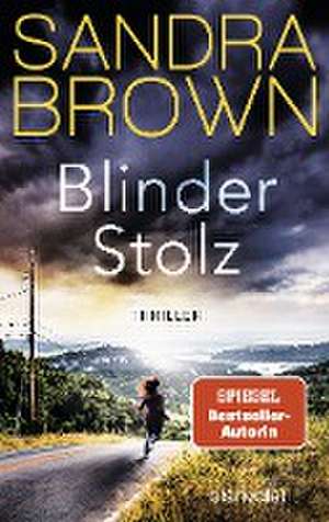 Blinder Stolz de Sandra Brown