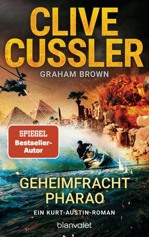 Geheimfracht Pharao de Clive Cussler