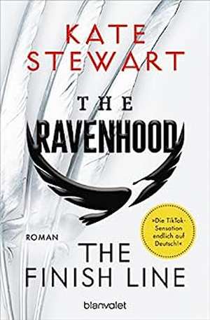 The Ravenhood - The Finish Line de Kate Stewart