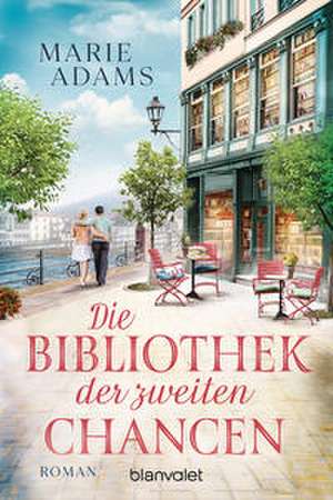 Die Bibliothek der zweiten Chancen de Marie Adams