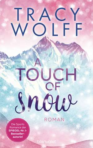 A Touch of Snow de Tracy Wolff