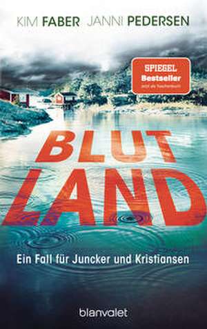Blutland de Kim Faber