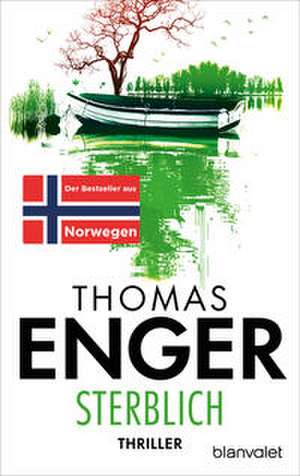 Sterblich de Thomas Enger