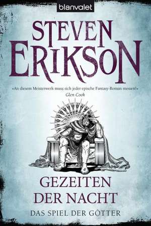 Das Spiel der Götter (9) - Gezeiten der Nacht de Steven Erikson