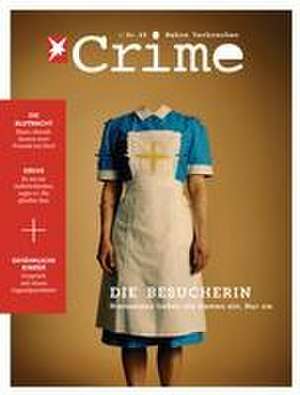 stern Crime - Wahre Verbrechen de Gruner+Jahr Deutschland GmbH