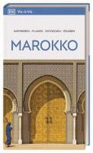 Vis-à-Vis Reiseführer Marokko de DK Verlag - Reise