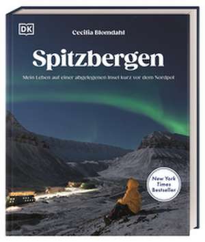 Spitzbergen de Cecilia Blomdahl