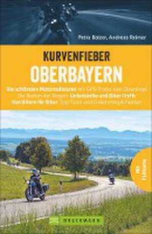 Kurvenfieber Oberbayern de Petra Balzer