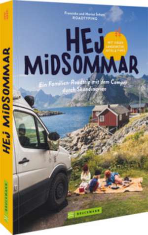 Hej Midsommar de Marius und Franziska Schatz