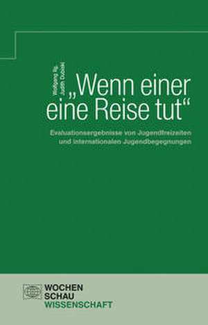 Wenn einer eine Reise tut de Wolfgang Ilg