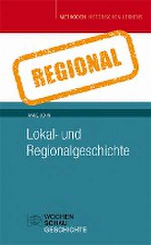 Lokal- und Regionalgeschichte de Anke John