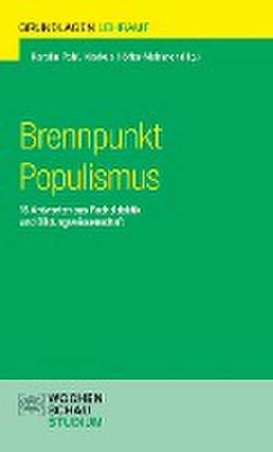 Brennpunkt Populismus de Kerstin Pohl