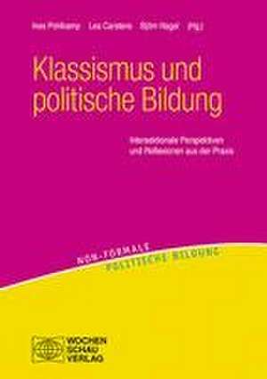 Klassismus und politische Bildung de Ines Pohlkamp