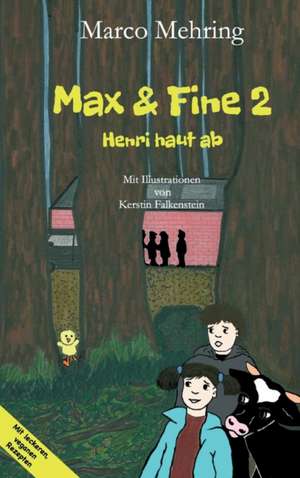 Max & Fine 2 de Marco Mehring