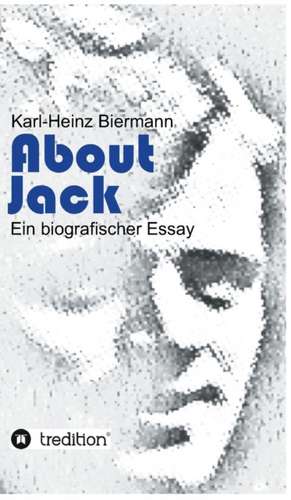 About Jack de Karl-Heinz Biermann