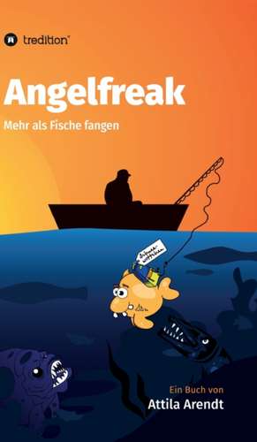 Angelfreak de Attila Arendt