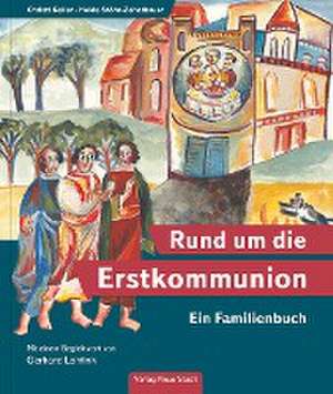 Rund um die Erstkommunion de Christl Keller