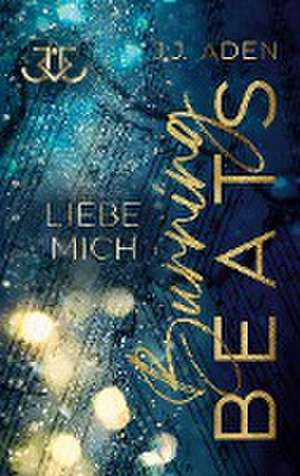 Burning Beats de J. J. Aden