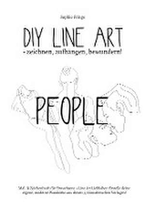 DIY Line Art "People" - zeichnen, aufhängen, bewundern! de Sophie Frings