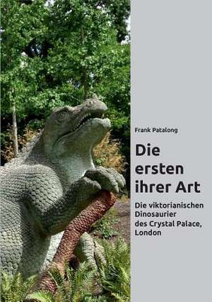 Die ersten ihrer Art de Frank Patalong