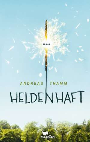 Heldenhaft de Andreas Thamm