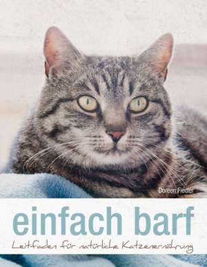 einfach barf de Doreen Fiedler
