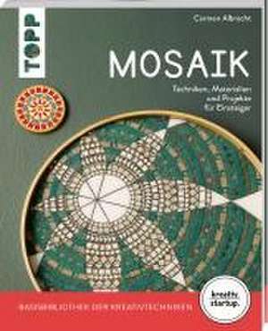 Mosaik (kreativ.startup.) de Carmen Albrecht