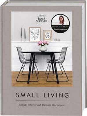 Small Living de Sarah Klingenberg