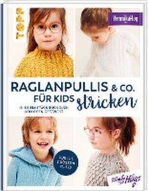 Raglanpullis & Co. für Kids stricken de Veronika Hug