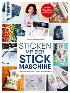 Sticken mit der Stickmaschine de Gabriele Seeberg-Wilhelm