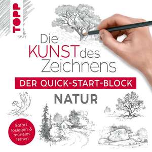 Die Kunst des Zeichnens Natur. Der Quick-Start-Block de Frechverlag