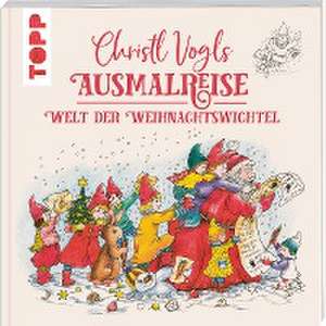 Christl Vogls Ausmalreise - Welt der Weihnachtswichtel de Christl Vogl