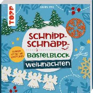 Schnipp-Schnapp-Bastelblock Weihnachten de Susanne Pypke