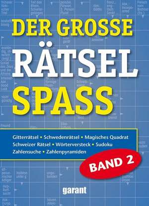 Der grosse Rätsel Spass Band 2