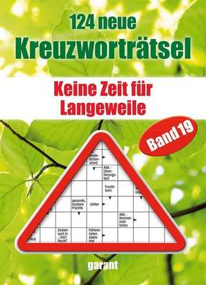 124 neue Kreuzworträtsel Band 19