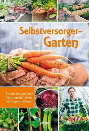 Selbstversorgergarten