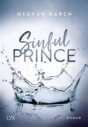 Sinful Prince de Meghan March