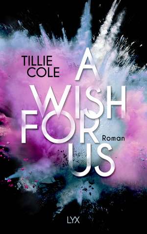 A Wish for Us de Tillie Cole