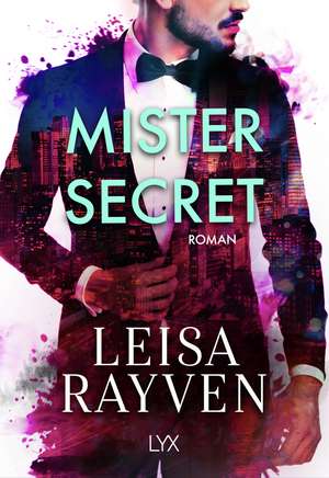 Mister Secret de Leisa Rayven