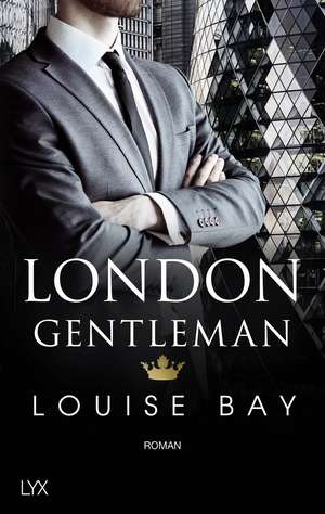 London Gentleman de Louise Bay