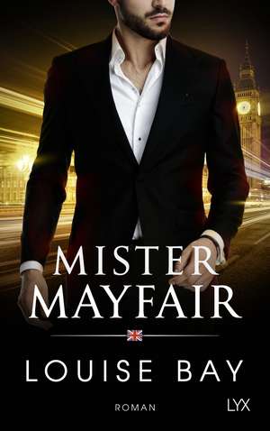 Mister Mayfair de Louise Bay